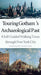 Touring Gotham’s Archaeological Past