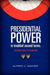 Presidential Power in Troubled Second Terms
