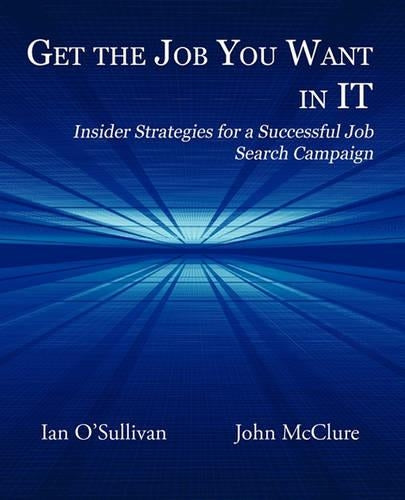 Get the Job You Want in IT