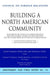 Creating a North American Community