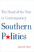 The Hand of the Past in Contemporary Southern Politics