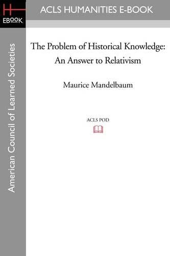 The Problem of Historical Knowledge