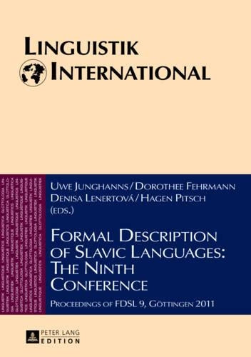 Formal Description of Slavic Languages: The Ninth Conference
