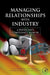 Managing Relationships with Industry