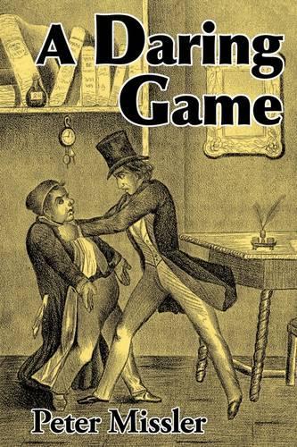A Daring Game