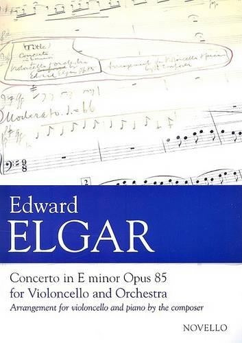 Concerto For Cello And Orchestra In E Minor Op.85