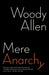Mere Anarchy