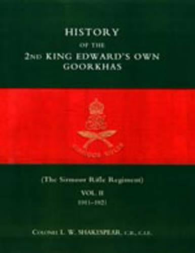 History of the 2nd King Edward's Own Goorkhas