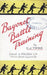 BAYONET BATTLE TRAINING A Realistic and Practical Series of Exercises on the Use of the Training Stick and Dummy