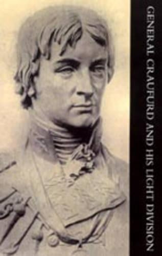 General Craufurd and His Light Division