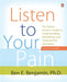 Listen to Your Pain