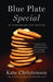 Blue Plate Special