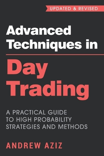 Advanced Techniques in Day Trading