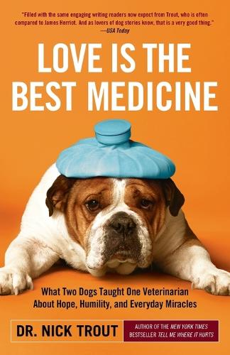 Love Is the Best Medicine