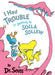 I Had Trouble in Getting to Solla Sollew