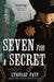 Seven for a Secret (Timothy Wilde Novel