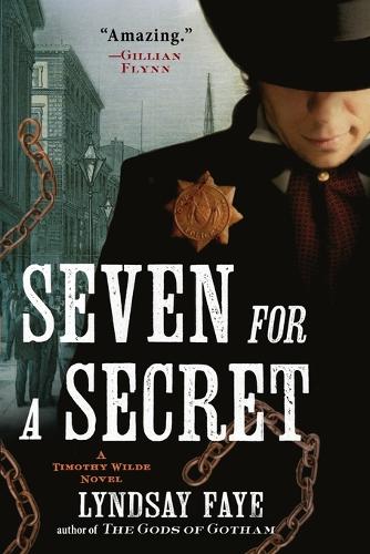 Seven for a Secret (Timothy Wilde Novel