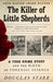 The Killer of Little Shepherds