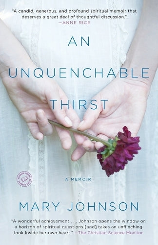 An Unquenchable Thirst