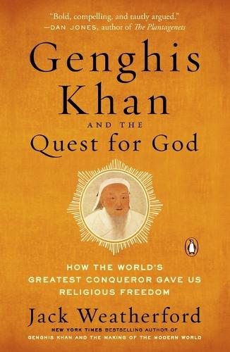 Genghis Khan and the Quest for God