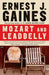 Mozart and Leadbelly