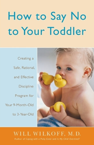 How to Say No to Your Toddler