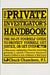 The Private Investigator Handbook