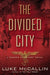 The Divided City