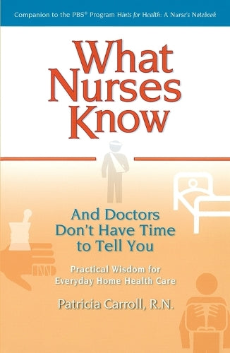 What Nurses Know