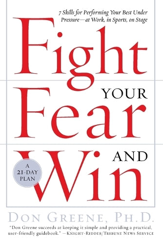 Fight Your Fear and Win