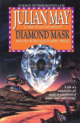 Diamond Mask: 2 (Galactic Milieu
