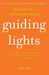 Guiding Lights