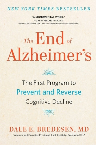 The End of Alzheimer's