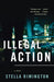 Illegal Action: 3 (Agent Liz Carlyle