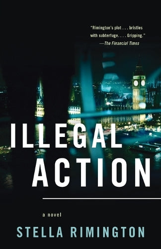 Illegal Action: 3 (Agent Liz Carlyle