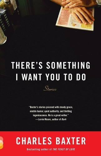 There's Something I Want You to Do