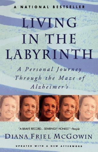 Living in the Labyrinth