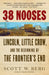 38 Nooses: Lincoln, Little Crow, and the Beginning of the Frontier's End (Vintage Civil War Library