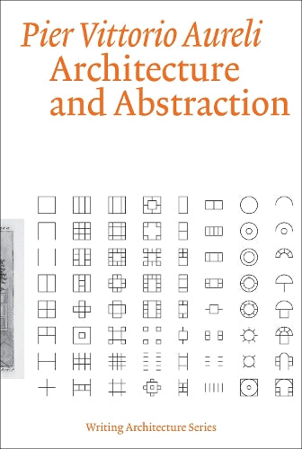 Architecture and Abstraction (Writing Architecture