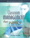 Classroom Management That Works