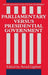 Parliamentary versus Presidential Government