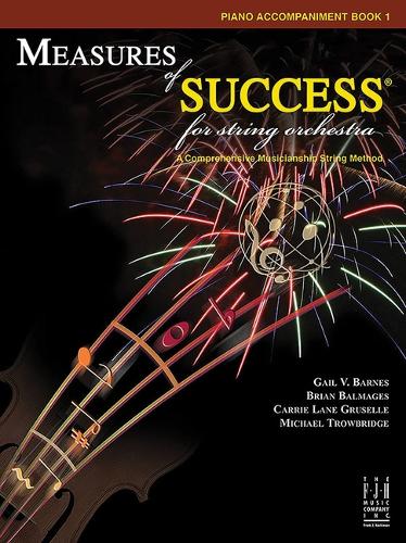 Measures of Success for String Orchestra-Piano Accompaniment
