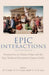 Epic Interactions