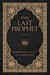 The Last Prophet