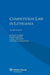 Competition Law in Lithuania