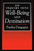 An Inquiry into Well-Being and Destitution