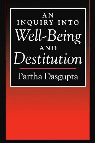 An Inquiry into Well-Being and Destitution