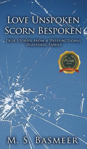 Love Unspoken Scorn Bespoken