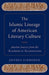 The Islamic Lineage of American Literary Culture