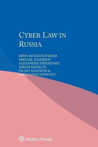 Cyber Law in Russia